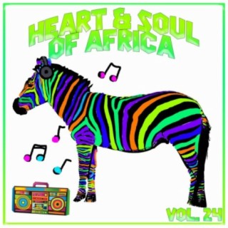 Heart and Soul of Africa Vol, 24
