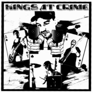 Kings At Crime