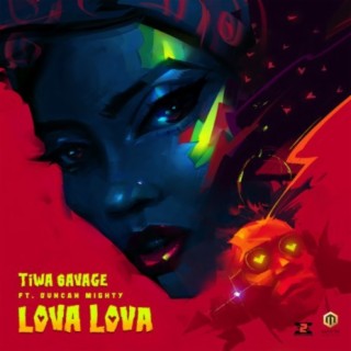 Lova Lova ft. Duncan Mighty lyrics | Boomplay Music