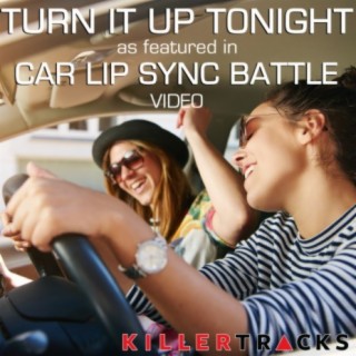 Turn It Up Tonight (As Featured in the BYUtv Studio C "Car Lip Sync Battle" Video) - Single