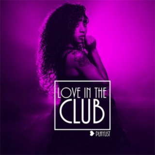 Love In The Club