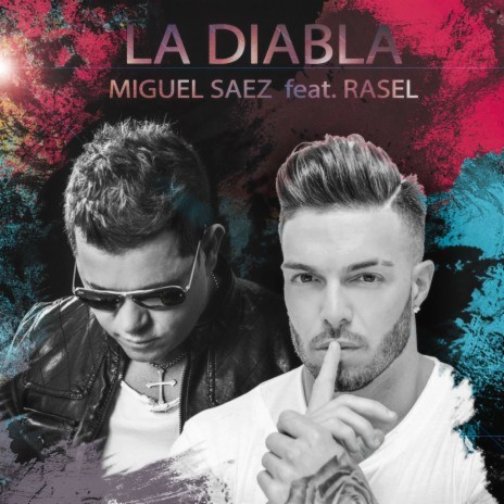 La diabla ft. Rasel | Boomplay Music