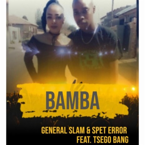 Bamba (Original Mix) ft. Spet Error & Tshego Bangs