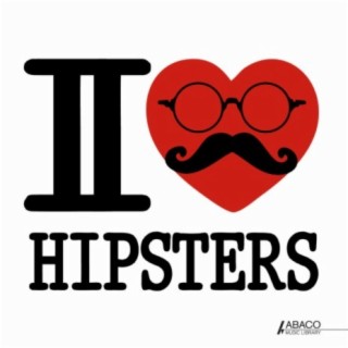 I Heart Hipsters, Vol. 2