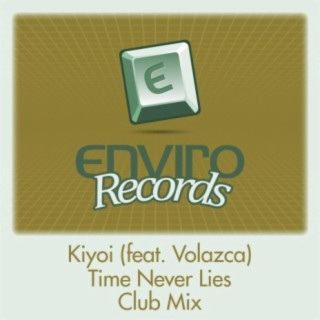 Time Never Lies (feat. Volazca)