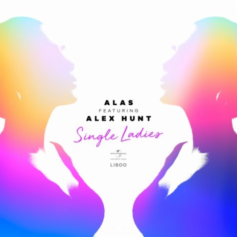 Single Ladies ft. Alex Hunt | Boomplay Music