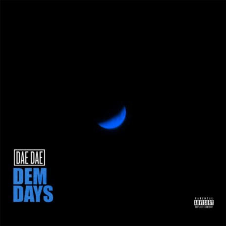 Dem Days | Boomplay Music