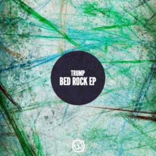 Bed Rock Ep