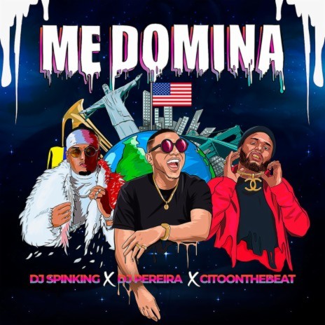 Me Domina ft. DJ Pereira & Citoonthebeat | Boomplay Music