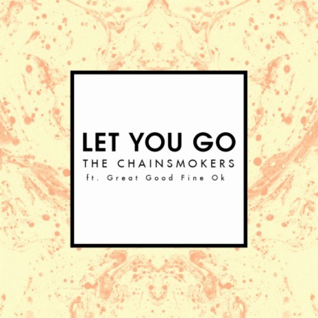 Let You Go (Mix Show Edit) ft. Great Good Fine Ok | Boomplay Music