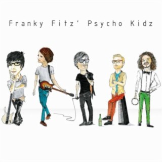 Franky Fitz' Psycho Kidz