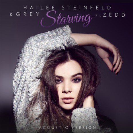 Starving (Acoustic) ft. Grey & Zedd | Boomplay Music