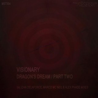 Dragon's Dream, Pt. 2