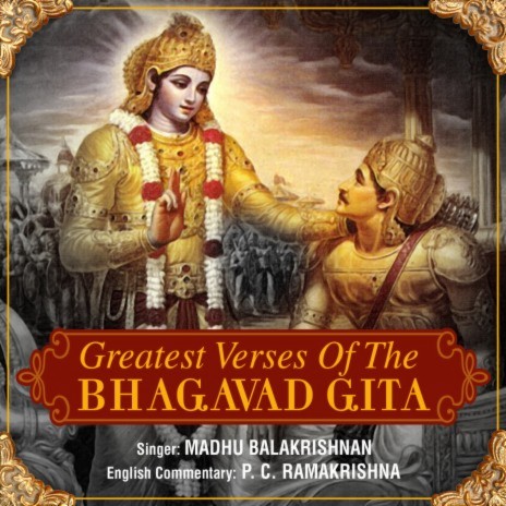 Bhagavad Gita Part 1 ft. P. C. Ramakrishna | Boomplay Music