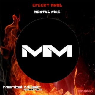 Mental Fire