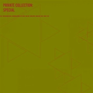 Private Collection: Special