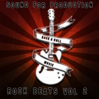 Sound For Production Rock Beats, Vol. 2