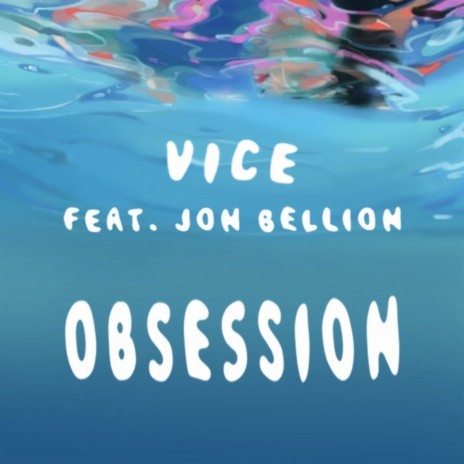 Obsession (feat. Jon Bellion) | Boomplay Music