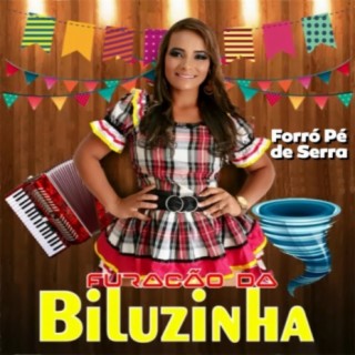 FURACÃO DA BILUZINHA