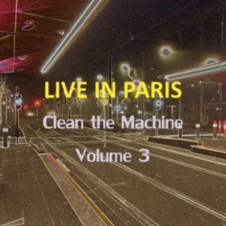 Clean the Machine, Vol. 3