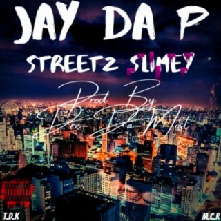 Jay Streetz: albums, songs, playlists