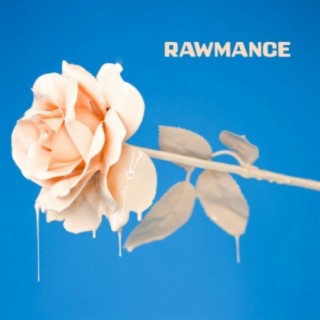 Rawmance