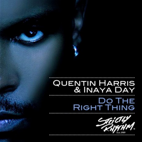 Do The Right Thing (Instrumental Mix) ft. Inaya Day | Boomplay Music