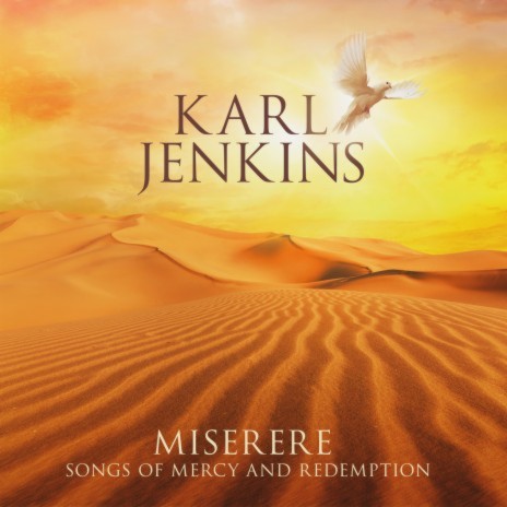 Jenkins: Miserere: Songs of Mercy and Redemption: 9. Praise, Joy & Gladness ft. Stephen Layton, Polyphony, Abel Selaocoe, Maya Youssef & Britten Sinfonia | Boomplay Music