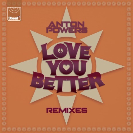 Love You Better (Anton Powers Re-Edit Extended) | Boomplay Music