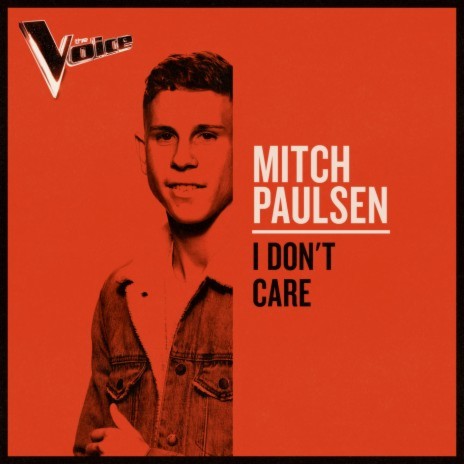 I Don't Care (The Voice Australia 2019 Performance / Live) | Boomplay Music