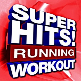 Super Hits! Running Workout