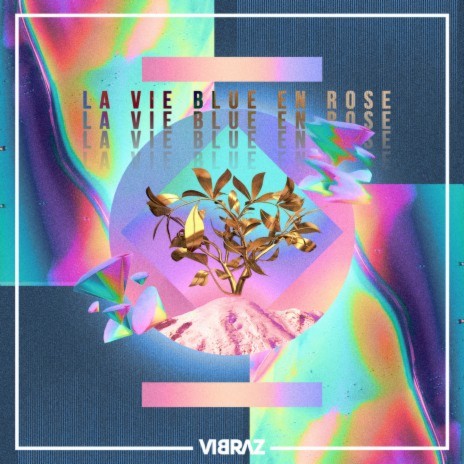 La Vie Blue En Rose ft. Sintapia | Boomplay Music