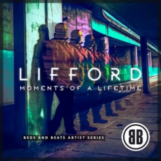 Lifford - Moments Of A Lifetime