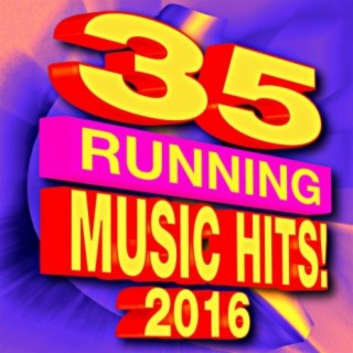 35 Running Music Hits! 2016