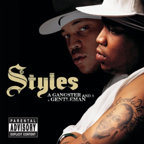 Outro (Styles/A Gangster And A Gentleman) (Album Version (Explicit)) | Boomplay Music