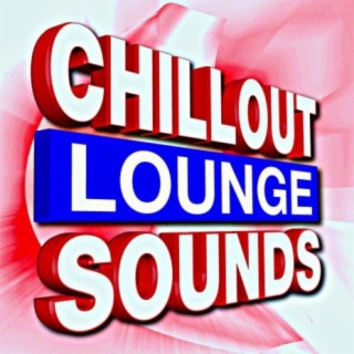 Chillout Lounge Sounds