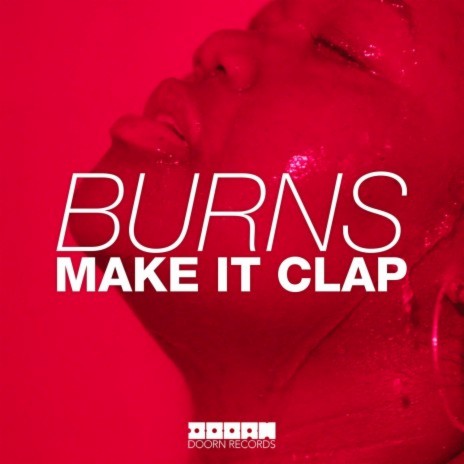 Make It Clap | Boomplay Music