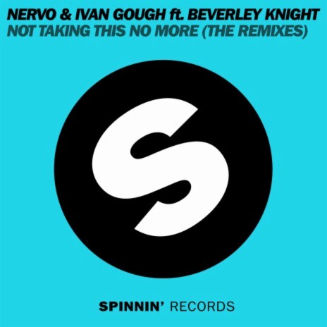 Not Taking This No More (feat. Beverley Knight) [Yves Larock Remix] | Boomplay Music