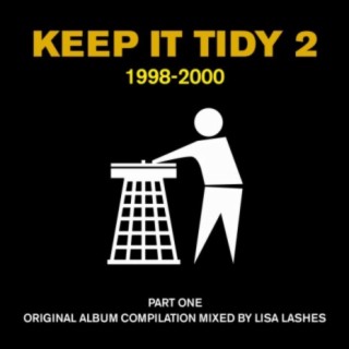 Keep It Tidy 2: 1998 - 2000