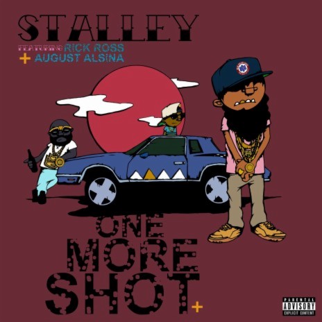 One More Shot (feat. Rick Ross and August Alsina) | Boomplay Music