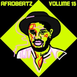 Afrobeatz Vol, 15