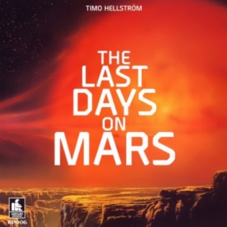 The Last Days On Mars