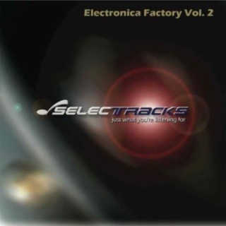 Electronica Factory, Vol. 2