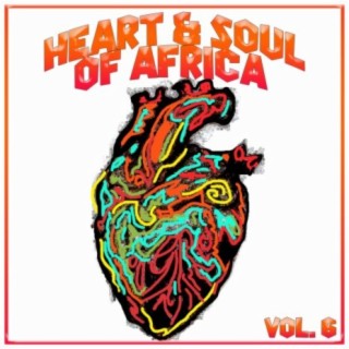 Heart and Soul of Africa Vol, 6