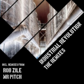 Industrial Revolution The Remixes