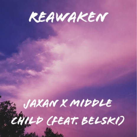 Reawaken ft. Jaxan | Boomplay Music