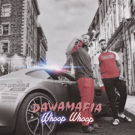 Whoop whoop ft. DawaMafia | Boomplay Music