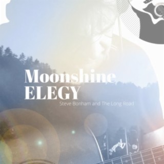 Moonshine Elegy