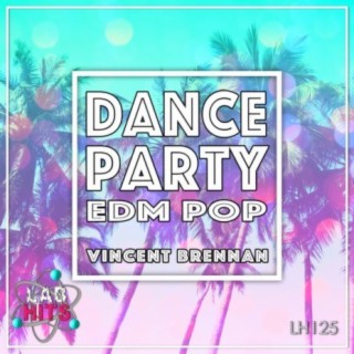 Dance Party: EDM Pop
