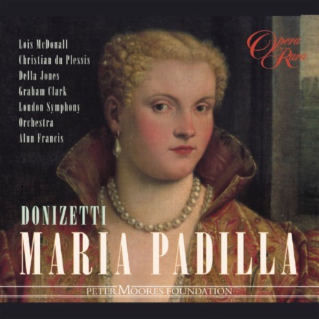 Maria Padilla, Act 2: Io lo vedo alla fin quest'augusto (Ruiz, Noblemen, Pedro) | Boomplay Music